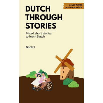 Dutch Through Stories (Paperback) bij Singel 344