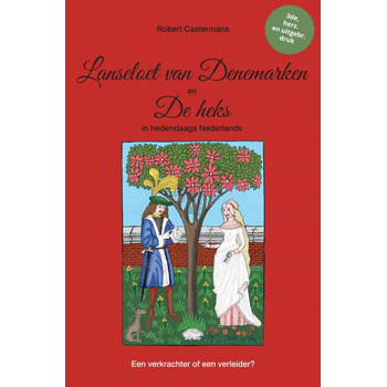 Lanseloet van Denemarken en De heks in hedendaags Nederlands (Paperback) bij Singel 344