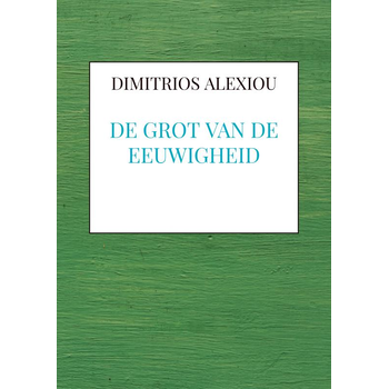 De Grot van de Eeuwigheid (Paperback) bij Singel 344