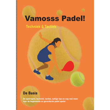 Vamosss Padel! (Paperback) bij Singel 344