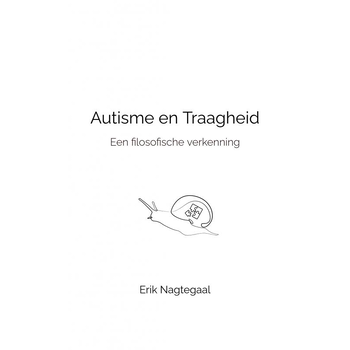 Autisme en Traagheid (Paperback) bij Singel 344