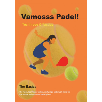 Vamosss Padel! (Paperback) bij Singel 344