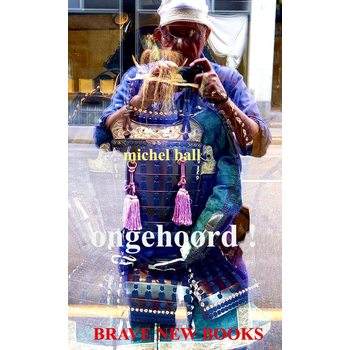 ongehoord ! (Paperback) bij Singel 344