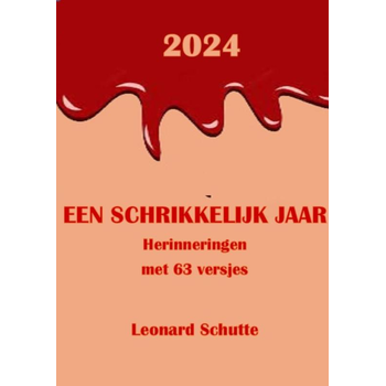 2024 Een Schrikkelijk jaar (Paperback) bij Singel 344