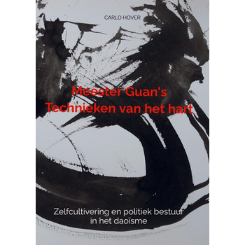 Meester Guan's Technieken van het hart (Paperback) bij Singel 344