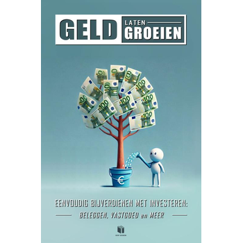 GELD LATEN GROEIEN (Paperback) bij Singel 344