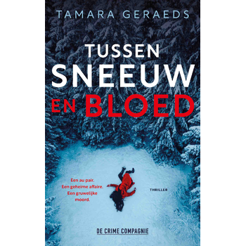Tussen sneeuw en bloed (Paperback) bij Singel 344