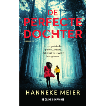 De perfecte dochter (Paperback) bij Singel 344