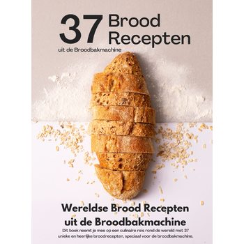 Wereldse Brood Recepten uit de Broodbakmachine (Hardback) van Andries B.V.