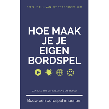 Hoe Maak Je Je Eigen Bordspel (Paperback) bij Singel 344
