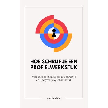Hoe schrijf je een profielwerkstuk (Paperback) bij Singel 344