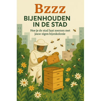Bzzz - Bijenhouden in de Stad (Paperback) bij Singel 344