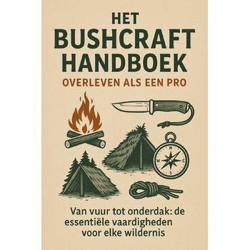 Het Bushcraft Handboek: Overleven als een Pro (Paperback) bij Singel 344