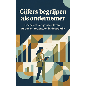 Cijfers begrijpen als ondernemer (Paperback) bij Singel 344