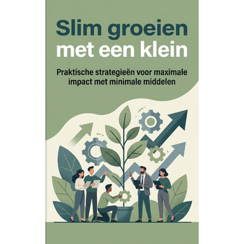 Slim groeien met een klein team (Paperback) bij Singel 344