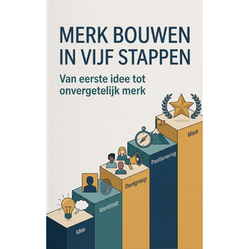 Merk bouwen in vijf stappen (Paperback) bij Singel 344