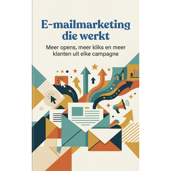 E-mailmarketing die werkt (Paperback) bij Singel 344