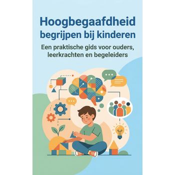 Hoogbegaafdheid begrijpen bij kinderen (Paperback) bij Singel 344