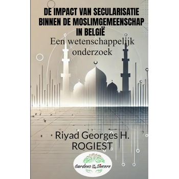 DE IMPACT VAN SECULARISATIE BINNEN DE MOSLIMGEMEENSCHAP IN BELGIË (Hardback) bij Singel 344