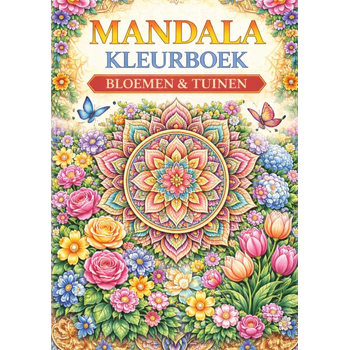 Mandala Kleurboek, Bloemen & Tuinen (Paperback) bij Singel 344