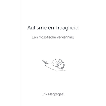 Autisme en Traagheid (Paperback) bij Singel 344