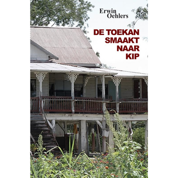De toekan smaakt naar kip (Hardback) bij Singel 344