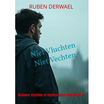 Niet Vluchten. Niet Vechten (Paperback) bij Singel 344