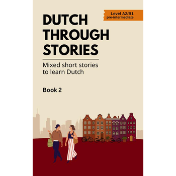 Dutch Through Stories (Paperback) bij Singel 344