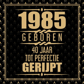 1985 Geboren 40 Jaar Tot Perfectie Gerijpt (Paperback) van Gold Wigman