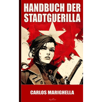 Carlos Marighella: Handbuch der Stadtguerilla (Paperback) bij Singel 344