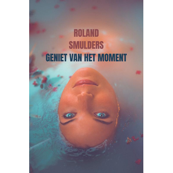 Geniet van het moment (Paperback) bij Singel 344