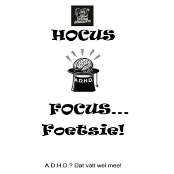 Hocus,Focus...Foetsie! (Paperback) bij Singel 344