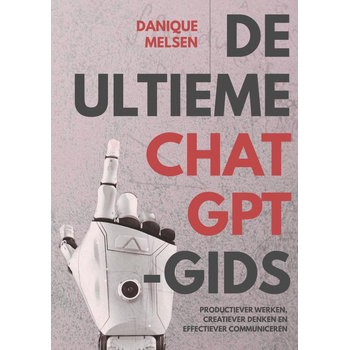 De ultieme ChatGPT-gids (Paperback) bij Singel 344