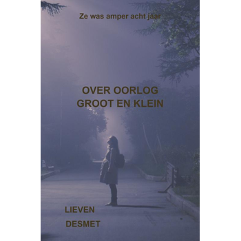 Over oorlog groot en klein (Paperback) bij Singel 344