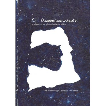 De Droomvrouwroute (Paperback) bij Singel 344