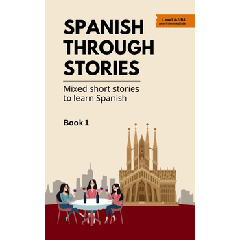 Spanish Through Stories (Paperback) bij Singel 344