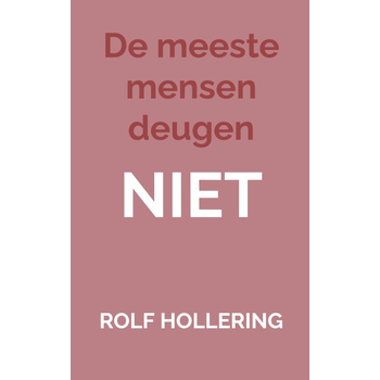 De meeste mensen deugen NIET (Paperback) bij Singel 344
