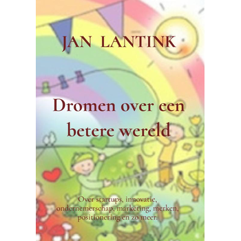 Dromen over een betere wereld (Hardback) bij Singel 344