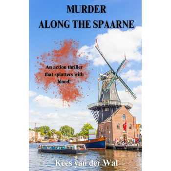 Murder along The Spaarne (Paperback) bij Singel 344