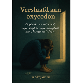 Verslaafd aan oxycodon (Paperback) bij Singel 344