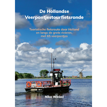 De Hollandse Veerpontjestoerfietsronde (Paperback) bij Singel 344