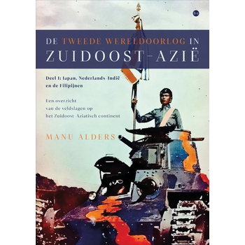 De Tweede Wereldoorlog in Zuidoost-Azië (Paperback) bij Singel 344