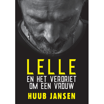 Lelle en het verdriet om een vrouw (Paperback) bij Singel 344