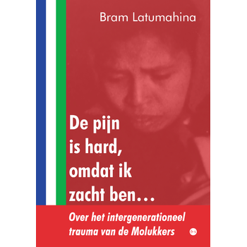 De pijn is hard, omdat ik zacht ben… (Paperback) bij Singel 344