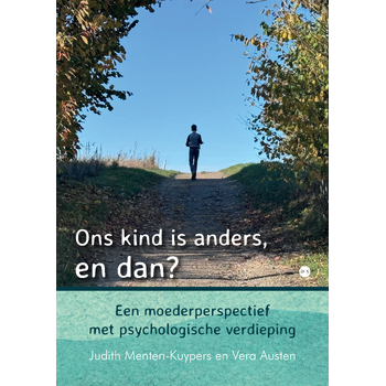 Ons kind is anders, en dan? (Paperback) bij Singel 344