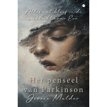 Het penseel van Parkinson (Paperback) bij Singel 344