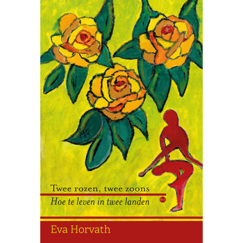 Twee rozen, twee zoons (Paperback) bij Singel 344