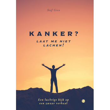 Kanker? Laat me niet lachen! (Paperback) bij Singel 344