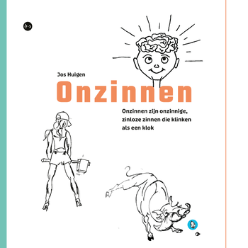 Onzinnen (Paperback) van Jos Huigen