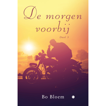 De morgen voorbij (Paperback) van Bo Bloem